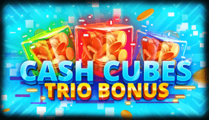 Cash Cubes